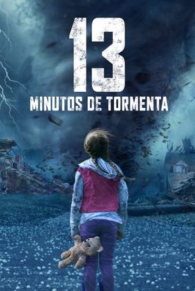 13 Minutos de Tormenta