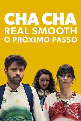 Cha Cha Real Smooth - O Próximo Passo